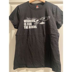 Eagles Winning is for the Birds Women's T-shirt size Small